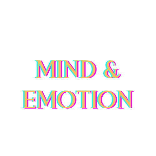 Mind & Emotion